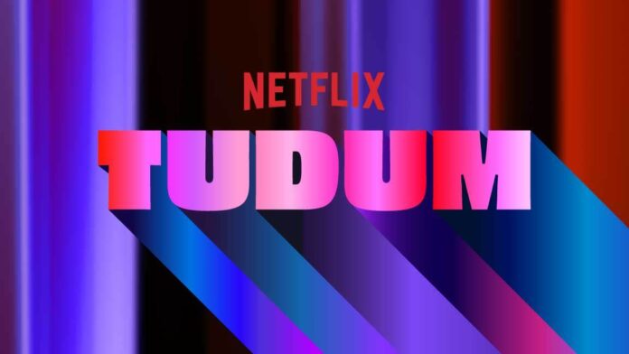 Tudum: Um Evento Mundial para Fãs